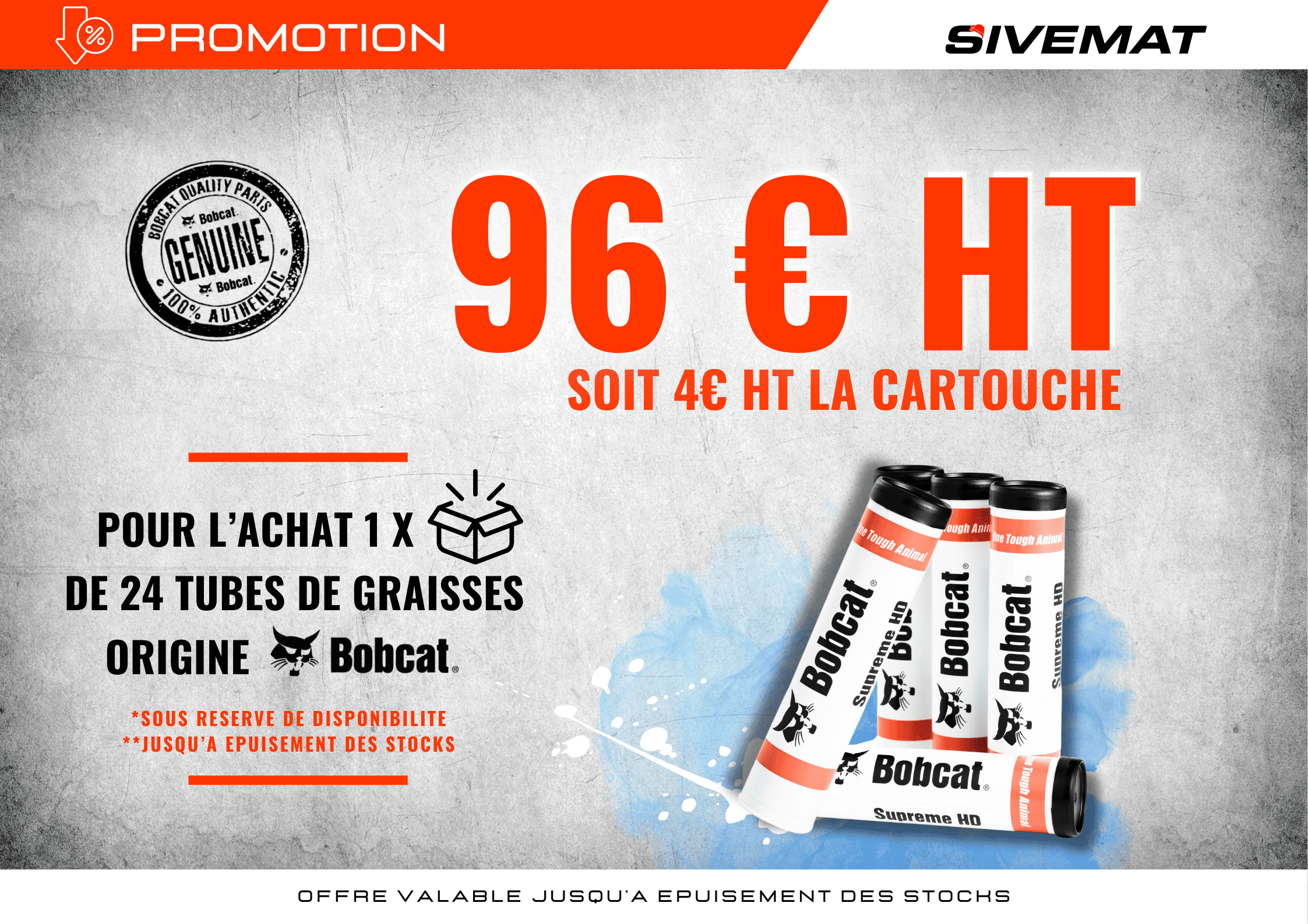 OFFRE SPECIALE 1 CARTON DE 24 TUBES DE GRAISSES À 96€ HT